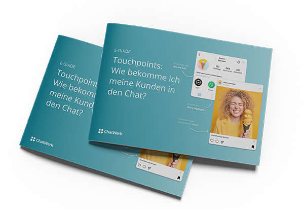 Touchpoints:Wie bekomme ich meine Kunden in den Chat?
